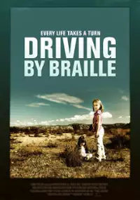 Plakat filmu Driving by Braille 