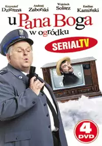 Plakat serialu U Pana Boga w ogr&oacute;dku