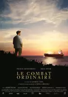 plakat filmu Le combat ordinaire