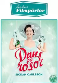 Plakat filmu Dans på rosor