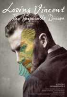 plakat filmu Loving Vincent: The Impossible Dream