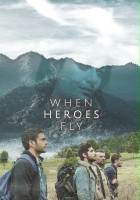 plakat serialu When Heroes Fly