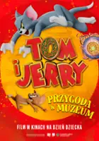 plakat filmu Tom i Jerry: Przygoda w muzeum