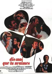 Plakat filmu Dis-moi que tu m'aimes