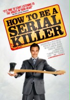 plakat filmu How to Be a Serial Killer