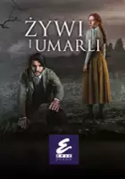 plakat serialu Żywi i umarli