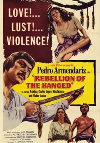 Plakat filmu La rebeli&oacute;n de los colgados