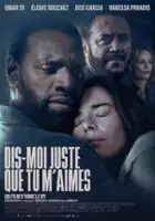 plakat filmu Dis-moi juste que tu m'aimes