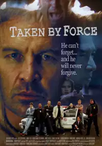 Plakat filmu Taken by Force