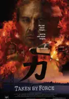 plakat filmu Taken by Force