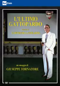 Plakat filmu L'Ultimo gattopardo: Ritratto di Goffredo Lombardo