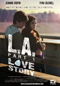 Plakat filmu L.A. Love Story Part 1