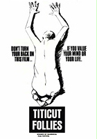 plakat filmu Titicut Follies