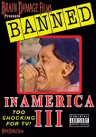 plakat filmu Banned! In America III