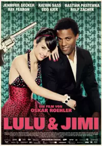 Plakat filmu Lulu und Jimi
