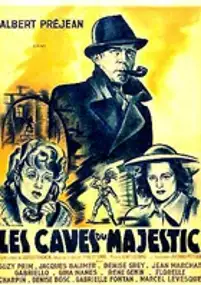 Plakat filmu Les caves du Majestic