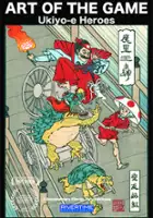 Toru Tokikawa / Art of the Game: Ukiyo-e Heroes