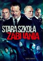 plakat filmu Stara szkoła zabijania