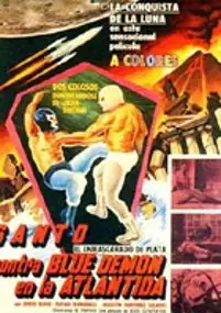 Plakat filmu Santo kontra Blue Demon na Atlantydzie