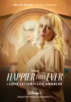 plakat filmu Happier Than Ever: A Love Letter to Los Angeles