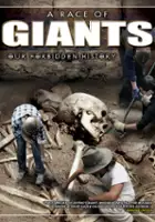 plakat filmu A Race of Giants: Our Forbidden History