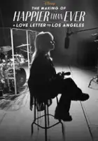 plakat filmu Kulisy "Happier Than Ever: A Love Letter to Los Angeles"
