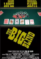 Mike Santi / The Big Blind
