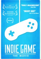 plakat filmu Indie Game: The Movie