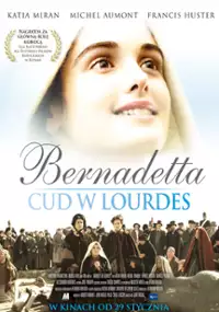 Plakat filmu Bernadetta. Cud w Lourdes