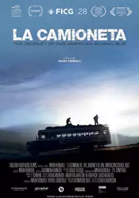 Plakat filmu La Camioneta: The Journey of One American School Bus