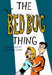 Plakat filmu The Bed Bug Thing