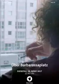 Plakat filmu Über Barbarossaplatz