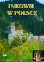 plakat filmu Inkowie w Polsce