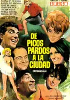 plakat filmu De Picos Pardos a la ciudad