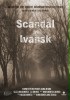 Skandal w Iwaniskach