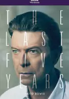 plakat filmu David Bowie - ostatnie pięć lat