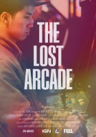 plakat filmu The Lost Arcade