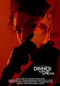 Plakat filmu Dinner to Die For