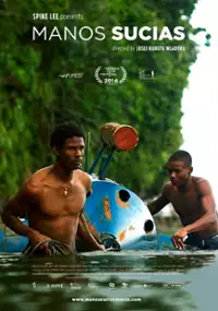 Plakat filmu Manos Sucias