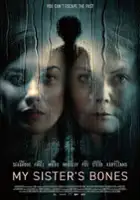 plakat filmu My Sister's Bones