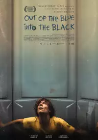 Plakat filmu Out of the Blue, Into the Black