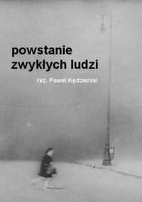Powstanie zwykłych ludzi