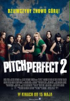 plakat filmu Pitch Perfect 2
