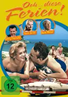 plakat filmu Oh, diese Ferien