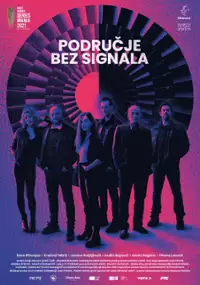 Plakat serialu Područje bez signala