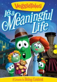 Plakat filmu VeggieTales: It's a Meaningful Life
