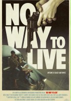 plakat filmu No Way to Live