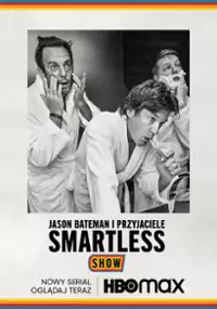 Plakat serialu Jason Bateman i przyjaciele: "Smartless" Show