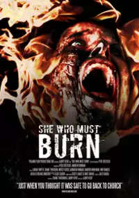 Plakat filmu She Who Must Burn
