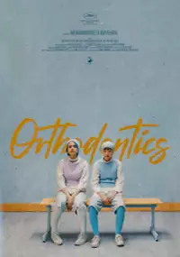 Plakat filmu Orthodontics